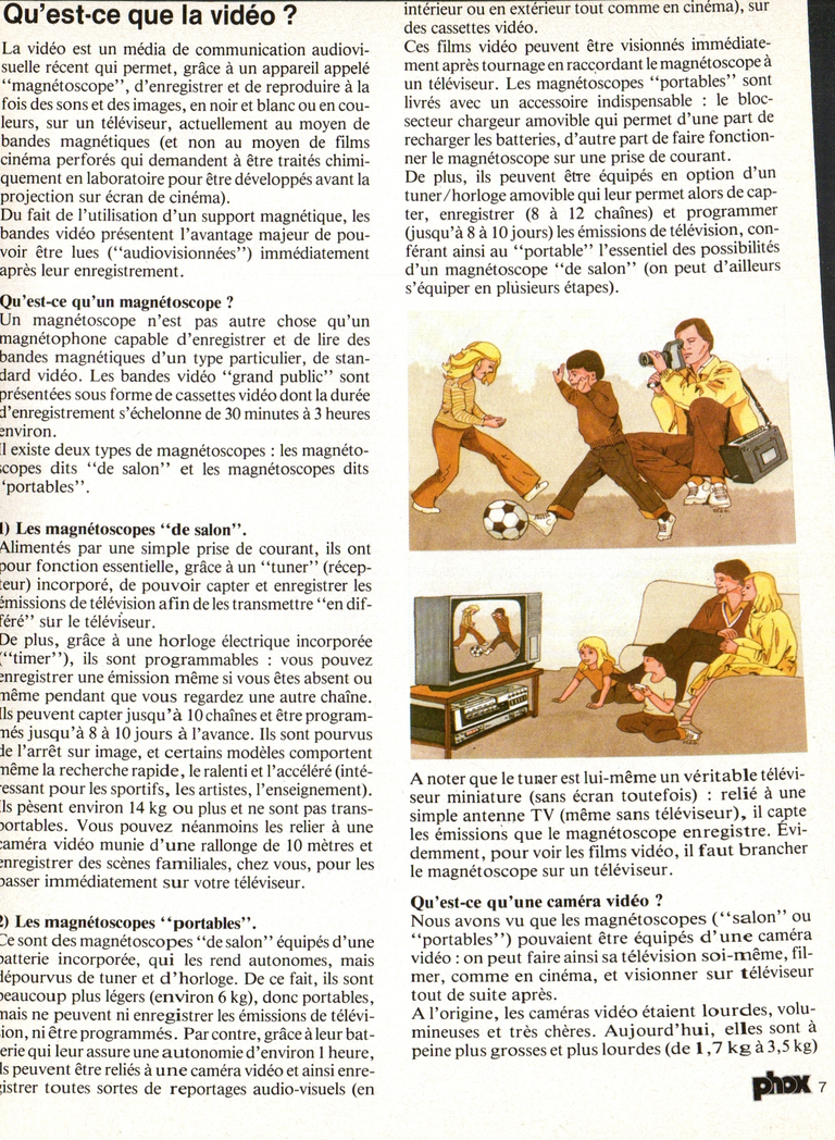 1980 - Phox Dossier-vérité : Les caméras Super 8 et la vidéo - Qu'est-ce que la vidéo ?