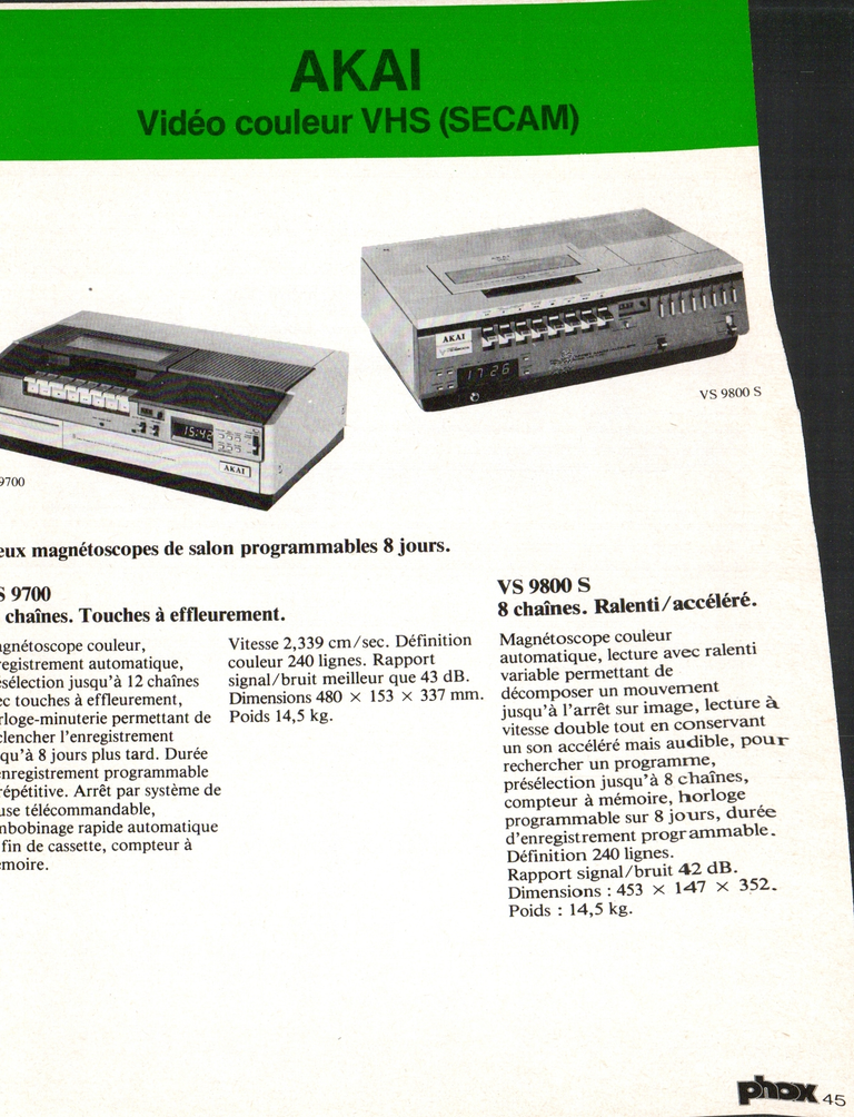 1980 - Phox Dossier-vérité : Les caméras Super 8 et la vidéo - AKai Vidéo couleur VHS (SECAM)