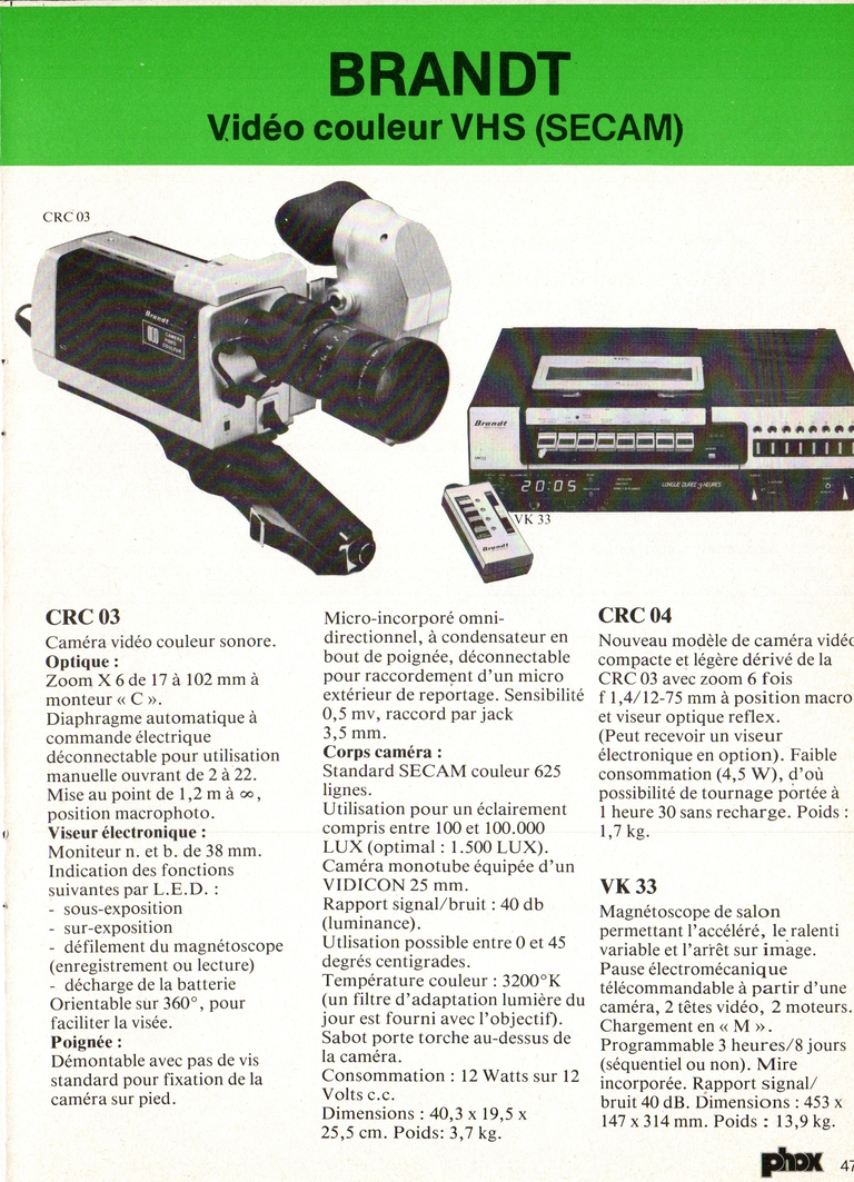 1980 - Phox Dossier-vérité : Les caméras Super 8 et la vidéo - Brandt Vidéo couleur VHS (SECAM)