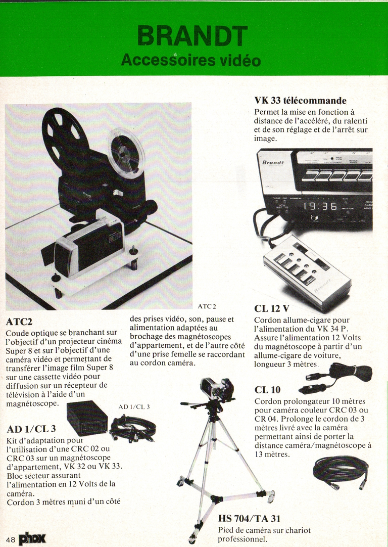 1980 - Phox Dossier-vérité : Les caméras Super 8 et la vidéo - Brandt Accessoires Vidéo