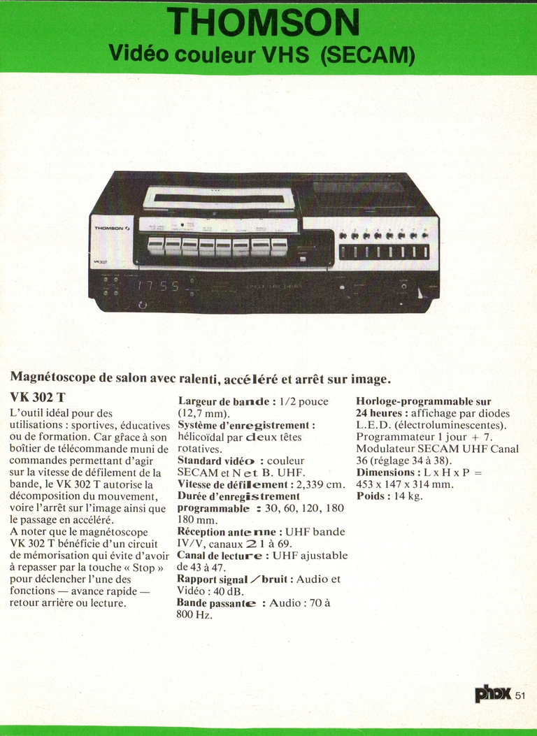 1980 - Phox Dossier-vérité : Les caméras Super 8 et la vidéo - Thomson Vidéo couleur VHS (SECAM)