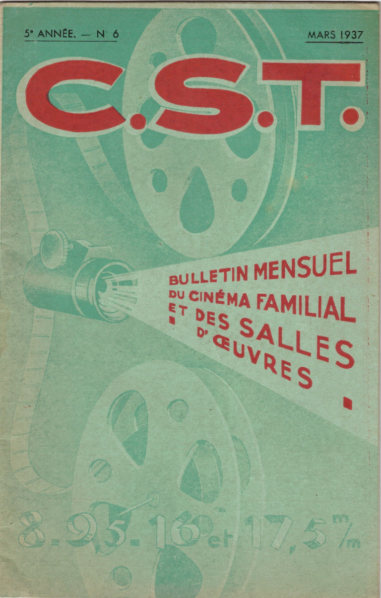 C.S.T. - Bulletin mensuel du cinéma familial et des salles d'oeuvre - mars 1937 - 1