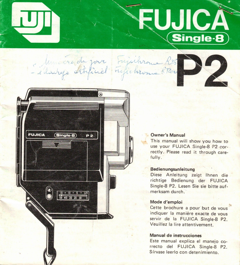 Fujica P2 - mode d'emploi français