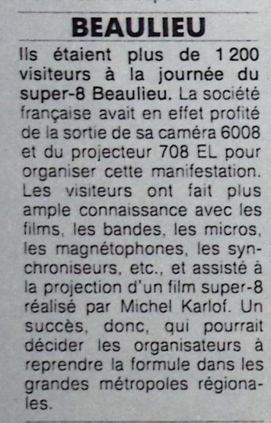 Beaulieu caméra 6008 S, projecteur 708 EL - Photo - janvier 1981