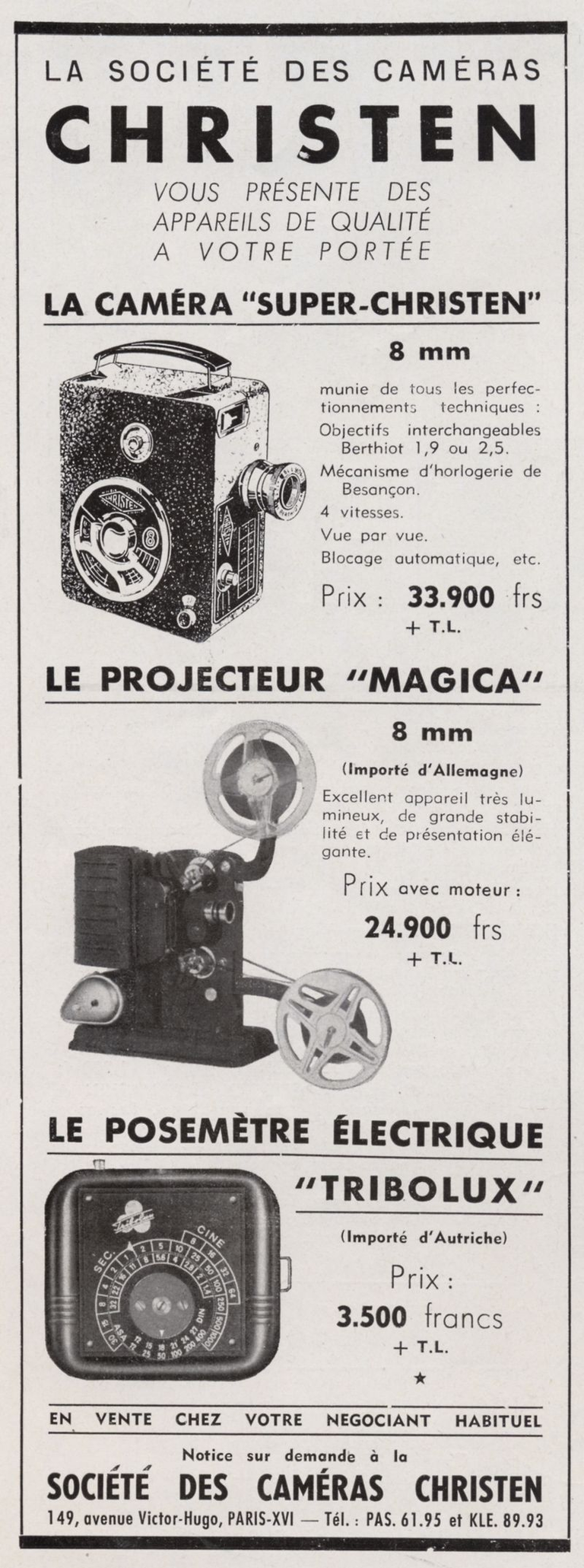 Christen - caméra Super Christen 8 mm - projecteur Magica 8 mm - posemètre électrique Tribolux - 1953