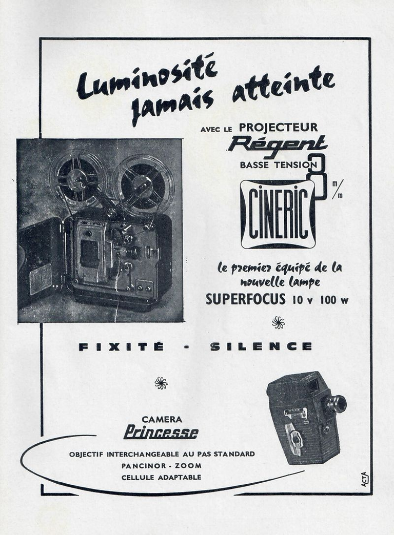 Cinéric - projecteur Régent 8 mm - caméra Princesse 8 mm - février 1961