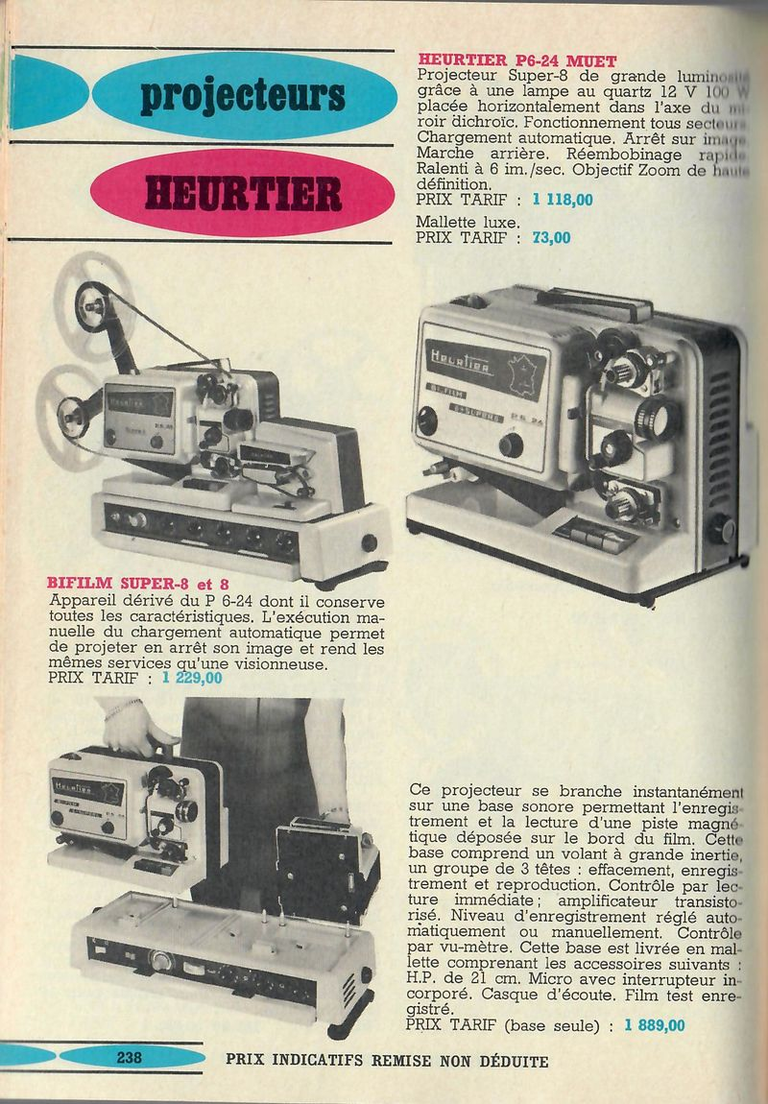 Heurtier projecteurs P 6-24, P 6-24 Bi-Film 8 et Super 8 - 1970-1971 - Cinéphotoguide