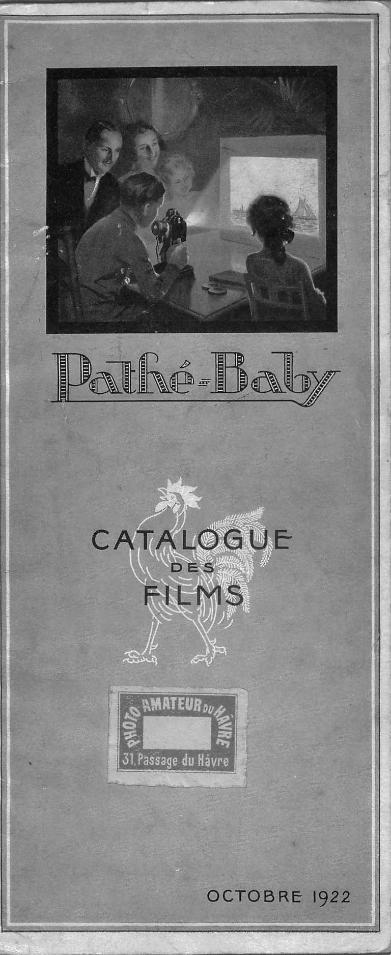Catalogue de Films Pathé-Baby - octobre 1922 - 28 pages