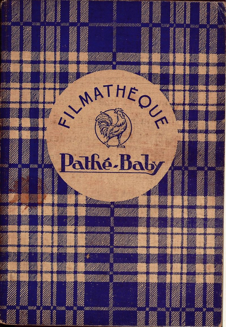 Filmathèque Pathé-Baby - 1939 - 396 pages