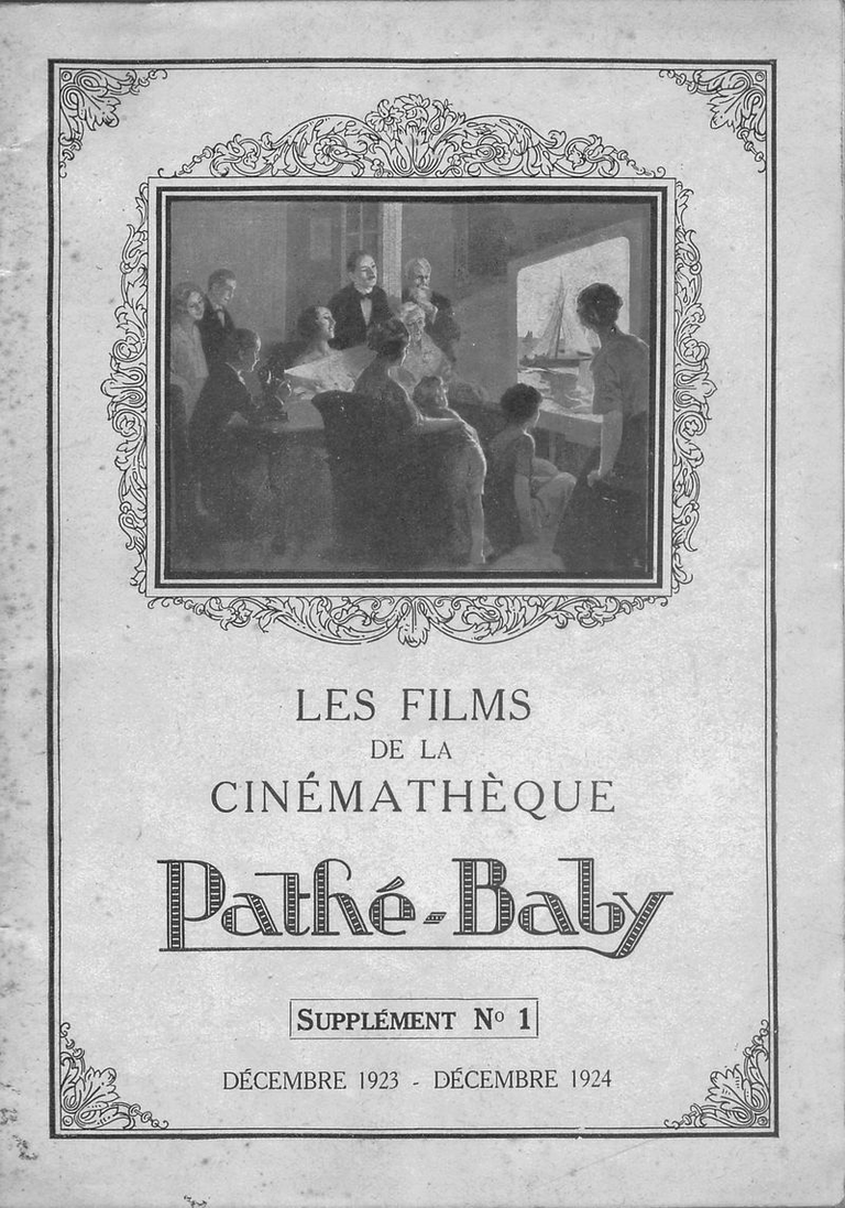 Filmathèque Pathé-Baby Supplément 1 - décembre 1924 - 36 pages