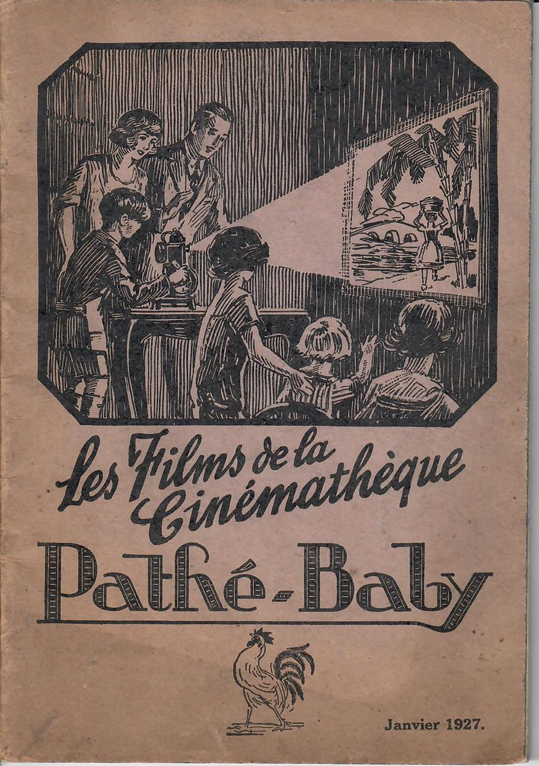 Les films de la Cinémathèque Pathé-Baby - janvier 1927 - 60 pages