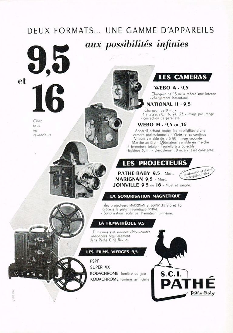 Caméras Pathé Webo A 9,5 mm, National II 9,5 mm, Webo M 9,5 mm ou 16 mm - Projecteurs Pathé-Baby 9,5, Marignan 9,5 muet, Joinville 9,5 mm ou 16 mm muet et sonore - Filmathèque 9,5 - Films 9,5 mm P.S.P.F., Super XX, Kodachrome - mars 1952