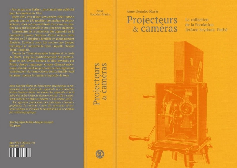 Projecteurs et caméras – La collection de la Fondation Jérôme Seydoux-Pathé - Anne Gourdet-Marès