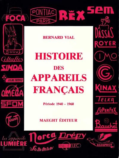 Histoire des appareils français - période 1940-1980
