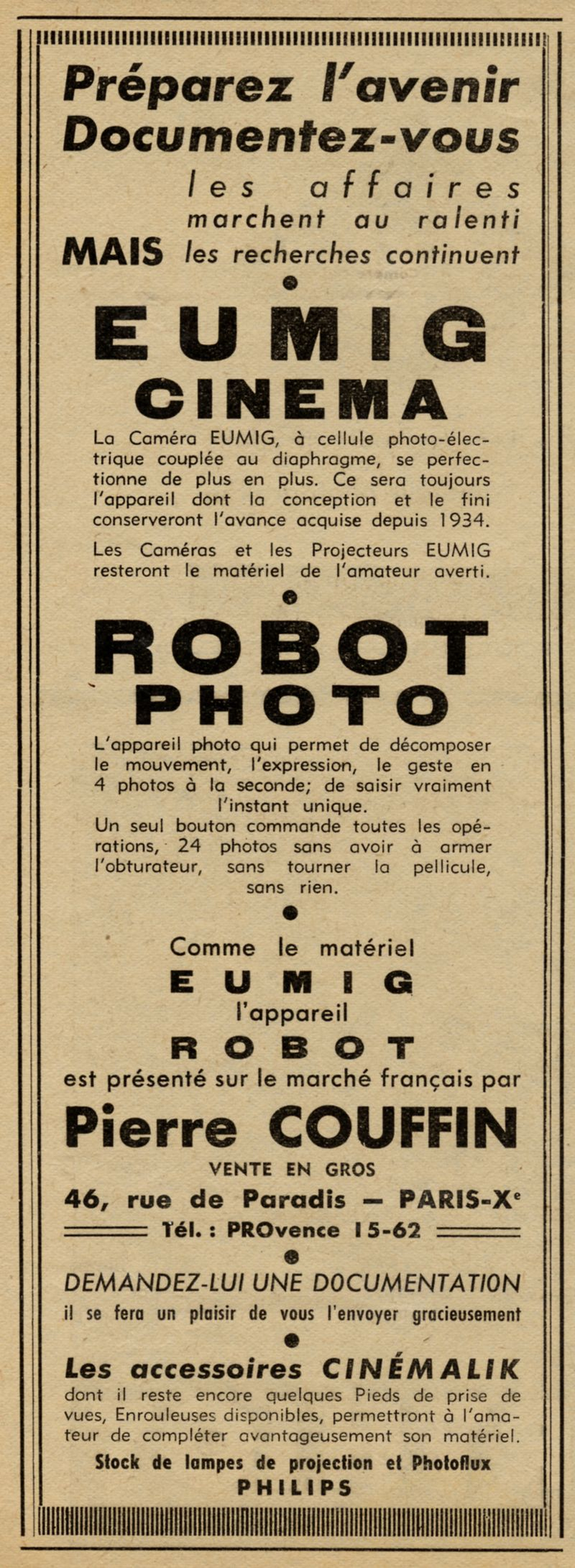 Couffin - Eumig, Robot Ciné-Malik - 1944