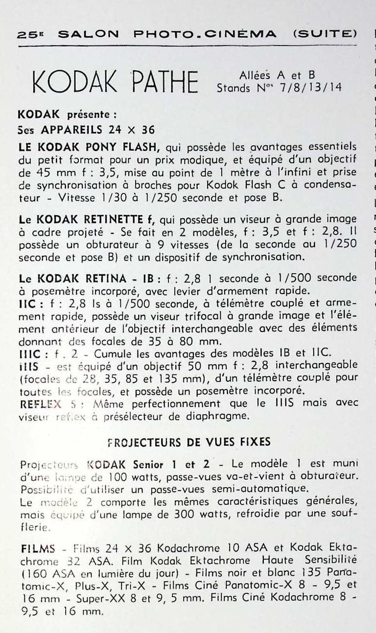 Kodak-Pathé - Appareil Pony flash, Retinette f, Retina IB, Retina IIC, Retina IIIC, Retina IIIS, Retina Reflex S, Projecteur diapos Senior 1, Senior 2, Film Kodachrome, Ektachrome, Panatomic-X, Plus-X, Tri-X, Super-XX - mars avril 1960 - Caméra huit n°15