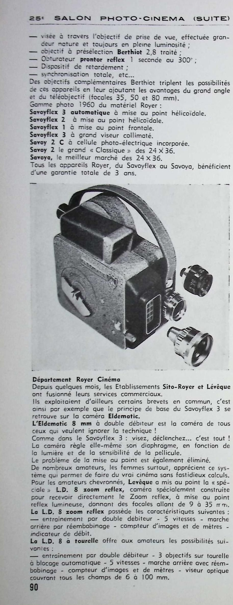 SITO Royer - Savoyflex 3 Automatic, Savoyflex 2, Savoyflex 1, Savoyflex 3, Savoy 2C, Savoy 2, Savoya - Lévèque Eldématique 8 mm, LD 8 zoom-reflex, LD 8 à tourelle - mars avril 1960 - Caméra huit n°15