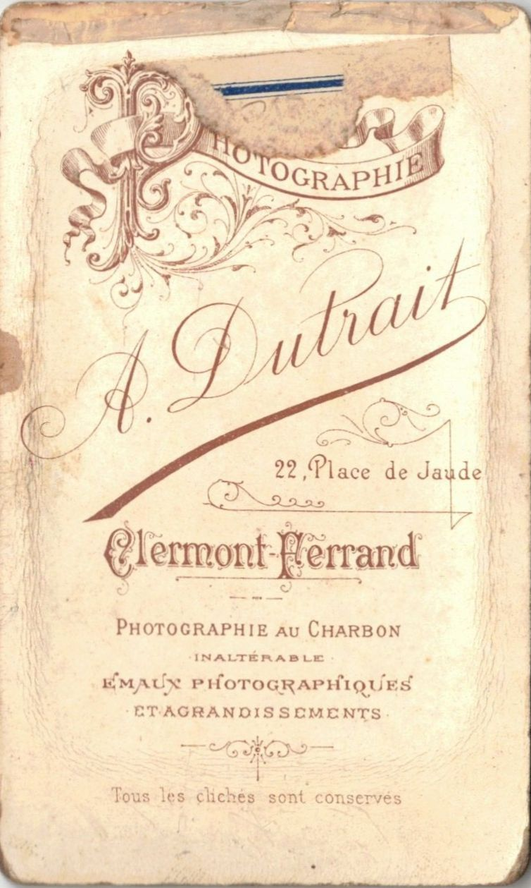 Clermont-Ferrand - Photographie A. Dutrait - 22 place de Jaude -  Photographie au Charbon - Inaltérable - Emaux photographiques - Et agrandissements - Tous les clichés sont conservés