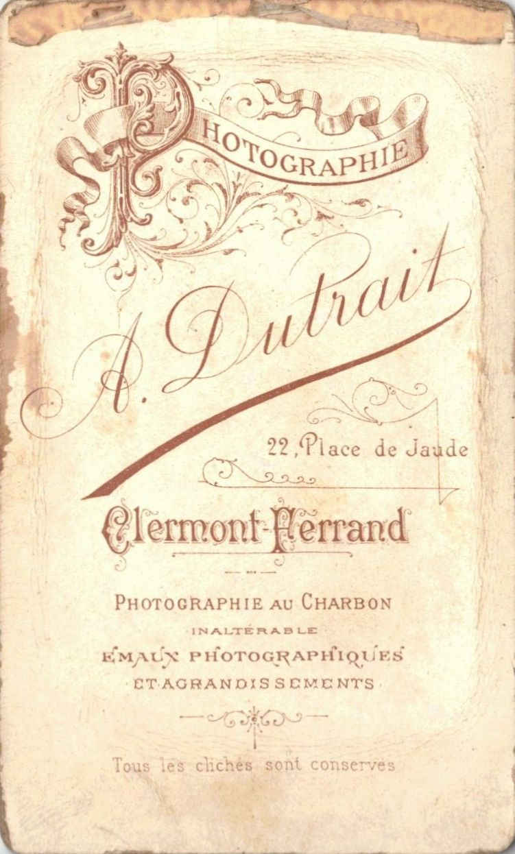 Clermont-Ferrand - Photographie A. Dutrait - 22 place de Jaude -  Photographie au Charbon - Inaltérable - Emaux photographiques - Et agrandissements - Tous les clichés sont conservés