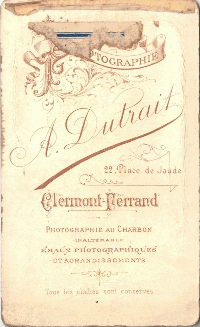 Clermont-Ferrand - Médaille d'Or Paris 1901 - Photographie A. Dutrait - 11, Avenue de la Gare, 11 - Clermont-Ferrand - Spécialité de Photographies au Charbon - Photos miniatures - Et agrandissements - Les clichés sont conservés - B.P. Grimaud Paris