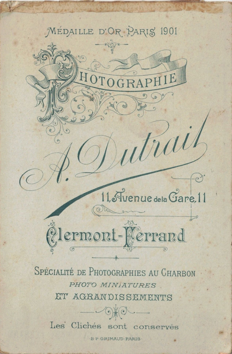 Clermont-Ferrand - Médaille d'Or Paris 1901 - Photographie A. Dutrait - 11, Avenue de la Gare, 11 - Clermont-Ferrand - Spécialité de Photographies au Charbon - Photos miniatures - Et agrandissements - Les clichés sont conservés - B.P. Grimaud Paris
